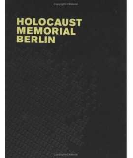 Holocaust Memorial Berlin: Eisenman Architects