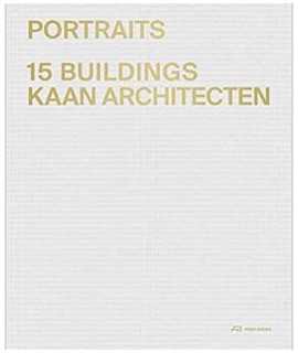 Kaan Architecten. 15 Buildings.
