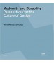 Modernity and Durability : Perspectives for the Culture of Design