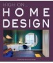 HIGH ON HOME DESIGN