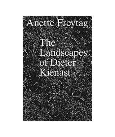 The Landscapes Of Dieter Kienast
