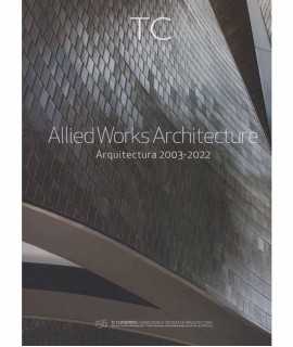 TC Cuadernos,156 Allied Works Architecture. Arquitectura 2003-2022