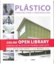 PLÁSTICO.Arquitectura y construcción