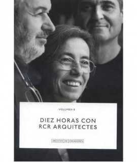 Diez horas con RCR Arquitectes