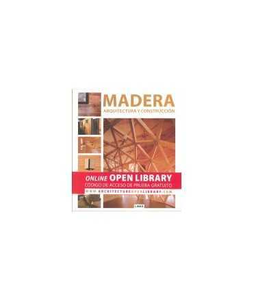 MADERA.Arquitectura y construcción