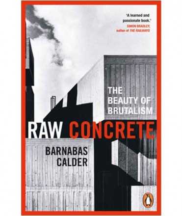 Raw Concrete. The beauty of Brutalism.