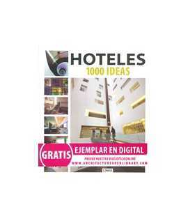 Hotels: 1000 Ideas