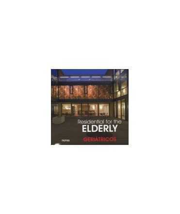 Residential for the Elderly/Geriátricos