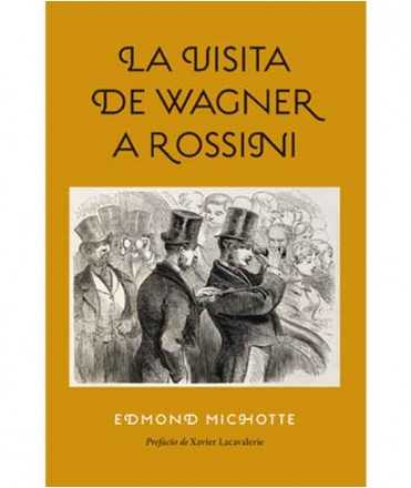 La visita de Wagner a Rossini