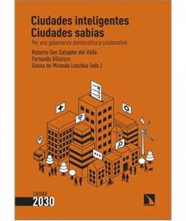 Smart cities. Wise cities. For tica and collaborative democratic governance.