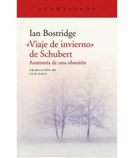 Schubert's Winter Journey. Anatomy of an Obsession