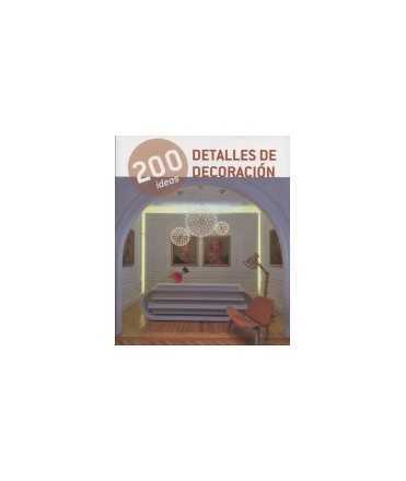 200 Ideas. Decoration Details