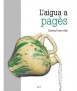 L'aigua a pagès
