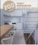 200 Ideas. Casas y Apartamentos con menos de 100 m2