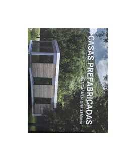 Prefabricated houses: a house in a week