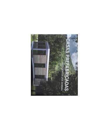Prefabricated houses: a house in a week