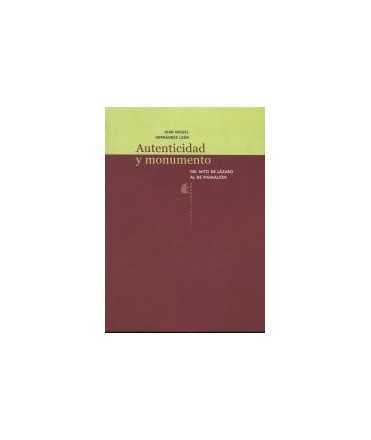 Authenticity and Monument: From the Myth of Lazarus to the Myth of Pygmalion