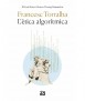 L'ètica algorítmica