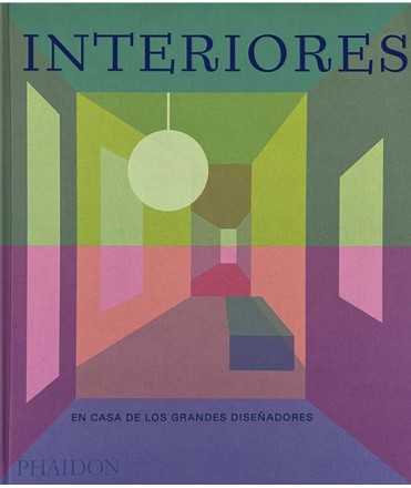 Interiores en casa de los Grandes Diseñadores