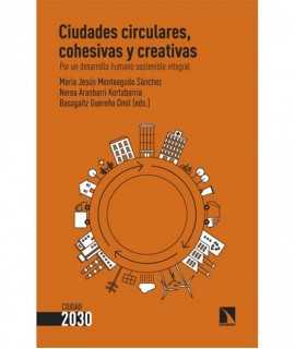 Circular, cohesive and creative cities. For integral sustainable human development.