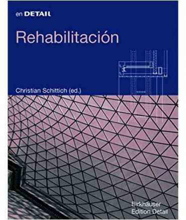 Rehabilitation: reconversion, extension, reconception