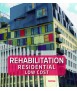 Low cost residential rehabilitation