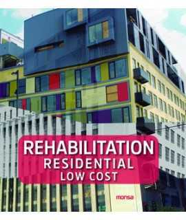 Rehabilitation residential low cost