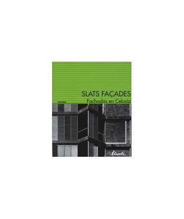 Fachadas en celosía Slats façades