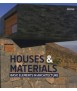 Houses & Materials: Basic elements in architecture