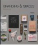 Branding & Spaces
