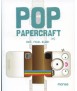 Pop Papercraft: cut, fold, glue!