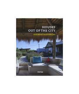 Houses out of the city: segundas residencias