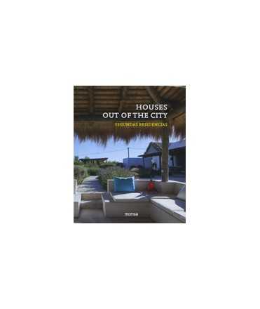 Houses out of the city: segundas residencias