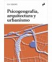 Psicogeografía,arquitectura y urbanismo