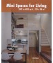 Mini Spaces for Living