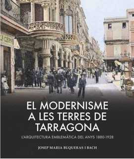 El Modernisme a les Terres de Tarragona