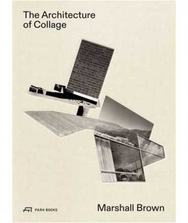 The Architecture of Collage