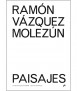Ramón Vázquez Molezún.Landscapes