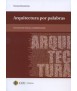TEXTOS DOCENTES, 47: Arquitectura por palabras