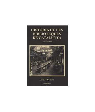 Història de les Biblioteques de Catalunya (1900-1936)