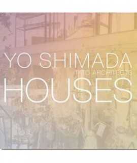 Tato Architects: Yo Shimada Houses