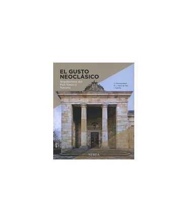 The Neoclassical taste Architecture of the Basque Country and Navarre