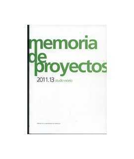 Memoria de proyectos 2011.13 studio works
