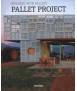 Pallet Project: Building with Pallets
