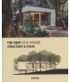 THE NEW ECO HOUSE. STRUCTURE AND IDEAS