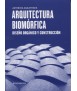 Arquitectura biomórfica Diseño orgánico y construcción