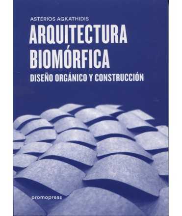 Arquitectura biomórfica Diseño orgánico y construcción