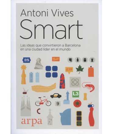 Smart LAS ideas that made Barcelona a leading city in the world