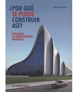 Why can it be built like this? Understanding Modern Architecture