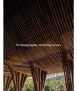 Vo Trong Nghia: Building Nature.
